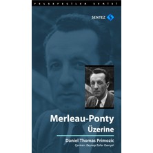 Sentez Yayınları Merleau - Ponty Üzerine