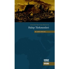 Taş Mektep Yayınları Emeviler'den Arap Baharı'na Halep Türkmenleri