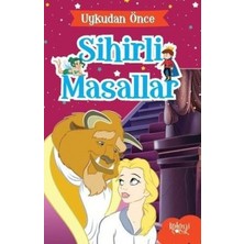 Baloncuk Kitap Uykudan Önce Sihirli Masallar Güzel ve Çirkin