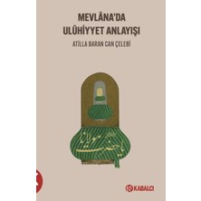 Kabalcı Yayınları Mevlana'da Uluhi?yyet Anlayışı