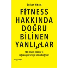 Hayy Kitap Fitness Hakkında Doğru Bilinen Yanlışlar