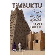 Cumhuriyet Kitapları Timbuktu - Uzak Bir Düşe Yolculuk