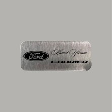 CRF Reklam Promosyon Matbaa Kişiye Özel Ford Courier Logo Adınız Soyadınız Metal Etiket 3x7 cm Arkası Yapışkanlı