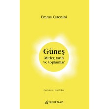 Serenad Yayınevi Güneş Mitler, Tarih ve Toplumlar