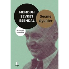 Kapı Yayınları Memduh Şevket Esendal - Seçme Öyküler