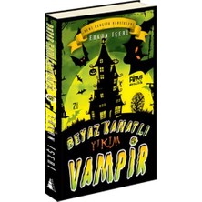 Beyaz Kanatlı Vampir 5 - Yıkım