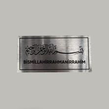 CRF Reklam Promosyon Matbaa Aluminyum Levha Besmele Yazılı Arkası Yapışkanlı 10X20 cm