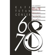 Demos Yayınları Kafa Tutan Günler 68 ve 78 Güncesi Yerüstü - Yeraltı