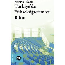 Vakıfbank Kültür Yayınları Türkiye'de Yükseköğretim ve Bilim