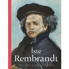 Hep Kitap Işte Rembrandt (Ciltli)