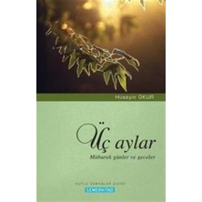 Semerkand Yayınları Üç Aylar  Mübarek Günler ve Geceler