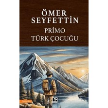 Çınaraltı Yayınları Primo Türk Çocuğu