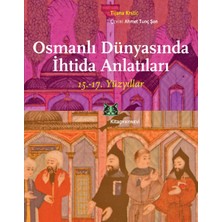 Kitap Yayınevi Osmanlı Dünyasında Ihtida Anlatıları (15.-17. Yüzyıllar)