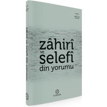 Kuramer Zahiri ve Selefi Din Yorumu