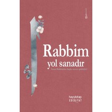 Hayy Kitap Rabbim Yol Sanadır