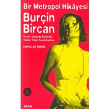 Alfa Yayınları Bir Metropol Hikayesi-Burçin Bircan