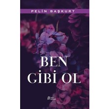 Gürer Yayınları Ben Gibi Ol