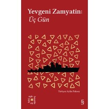 Everest Yayınları Yevgeni Zamyatin: Üç Gün - Everest Açıkhava 25