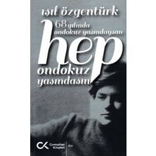 Cumhuriyet Kitapları 68 Yılında Ondokuz Yaşındaysan Hep Ondokuz Yaşındasın
