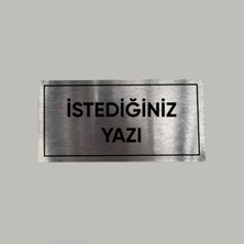 CRF Reklam Promosyon Matbaa Aluminyum Kapı Isimliği Istediğiniz Yazıyı Yazdırabilirsiniz Arkası Yapışkanlı 10X20 cm