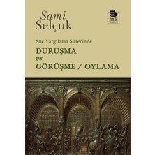İmge Kitabevi Yayınları Suç Yargılama Sürecinde Duruşma ve Görüşme / Oylama