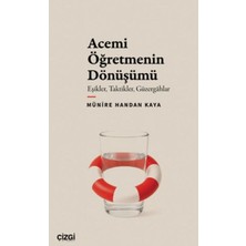 Çizgi Kitabevi Yayınları Acemi Öğretmenin Dönüşümü
