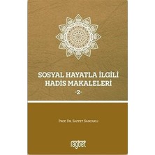 Rağbet Yayınları Sosyal Hayatla Ilgili Hadis Makaleleri 2