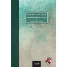 İsam Yayınları Endonezya’da Islam ve Hollanda Sömürgeciliği