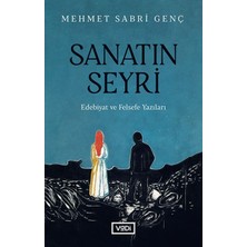 Vadi Yayınları Sanatın Seyri - Edebiyat ve Felsefe Yazıları