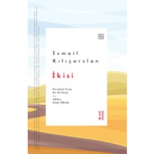 Ketebe Yayınları Ikisi - Portakal Turta Bir De Kirpi - Ablam Uzak Ülkede