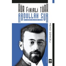 Ötüken Neşriyat Hür Fikirli Türk Abdullah Sur