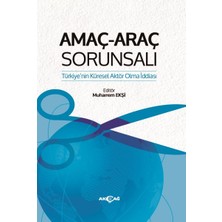 Akçağ Yayınları Amaç-Araç Sorunsalı