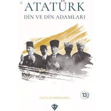 Türkiye Diyanet Vakfı Yayınları Atatürk Din ve Din Adamları