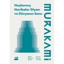 Doğan Kitap Haşlanmış Harikalar Diyarı ve Dünyanın Sonu