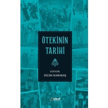 İdeal Kültür Yayıncılık Ötekinin Tarihi