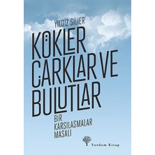 Yordam Kitap Kökler, Çarklar ve Bulutlar