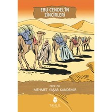 Tahlil Yayınları Ebu Cendel'in Zincirleri