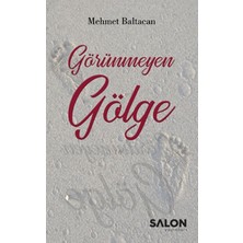 Salon Yayınları Görünmeyen Gölge