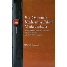 Klasik Yayınları Bir Osmanlı Kadısının Fıkhi Müktesebatı: Veliyyüddin Carullah Efendi'nin Fıkıh