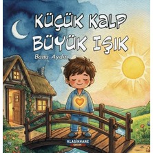 Klasikhane Küçük Kalp, Büyük Işık