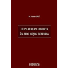 On İki Levha Yayınları Uluslararası Hukukta Ön Alıcı Meşru Savunma