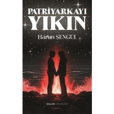 Kalan Yayınları Patriyarkayı Yıkın