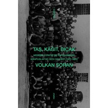 Lejand Taş, Kağıt, Bıçak - Modern Türkiye'de Hapishaneler, Mahpuslar ve Ceza Siyaseti (1923-1950)