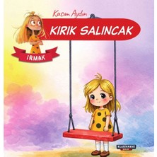 Klasikhane Kırık Salıncak – Irmak