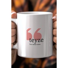 Teyzeye Hediye Esprili 330ML Baskılı Beyaz Seramik Kupa Bardak