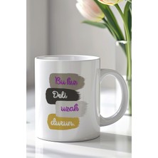 Komik Sözlü 330ML Baskılı Beyaz Seramik Kupa Bardak