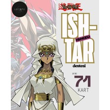 Kartopya Yu-Gi-Oh! Ishizu Ishtar Destesi 71 Kart Anime Baskı Yugioh