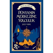 Tulu Kitap Dünyanın Merkezine Yolculuk