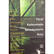 Yerel Kalkınmada Belediyelerin Rolü - Uluslararası Sempozyum * (Binali Yıldırım,mehmet Sekmen,erol Kaya,prof.dr.korel Göymen,salim Uslu,fikret Toksöz)