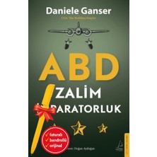 Destek Yayınları Alfa Kalem+Abd: Zalim Imparatorluk (Daniele Ganser) Yeni Destek Kitap Araştırma-Inceleme